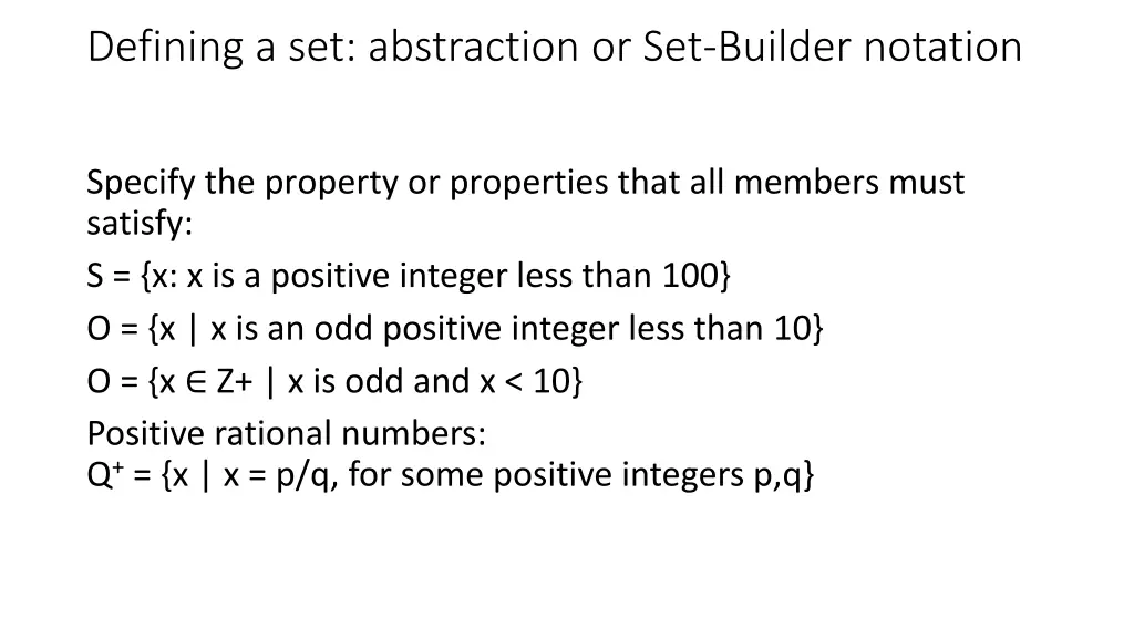 defining a set abstraction or set builder notation