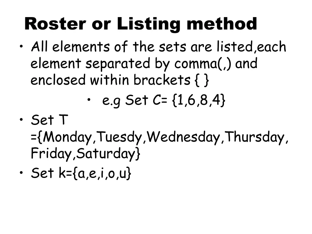 roster or listing method all elements of the sets