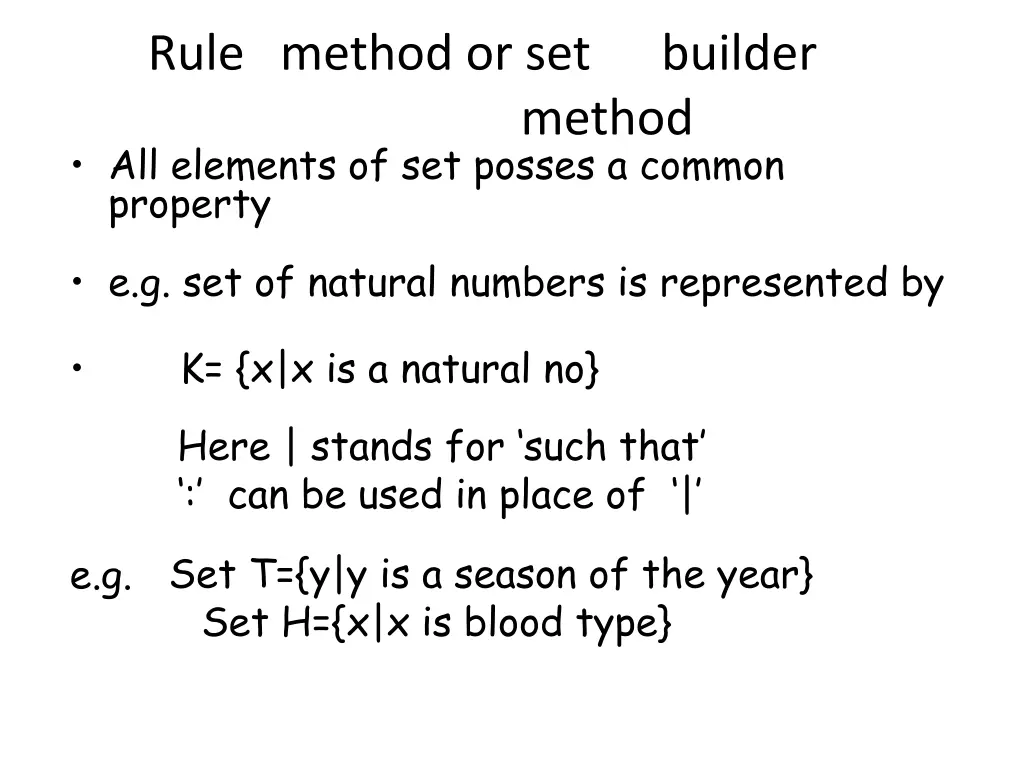 rule method or set