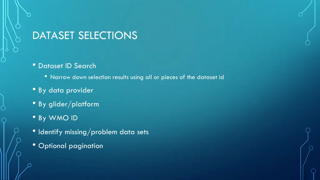 dataset selections