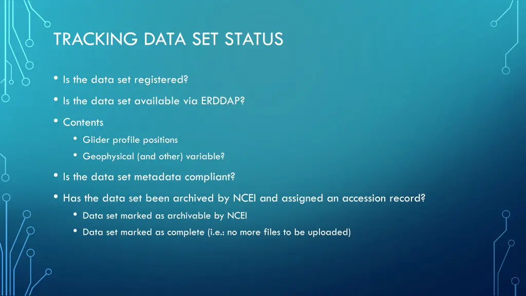 tracking data set status