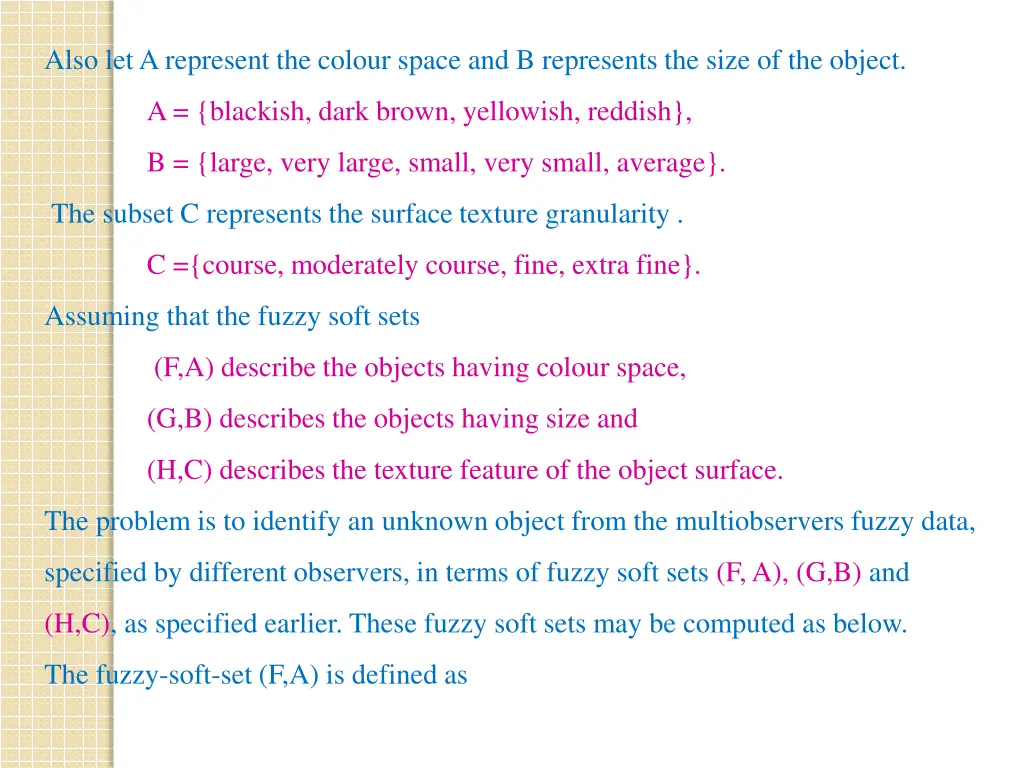 also let a represent the colour space