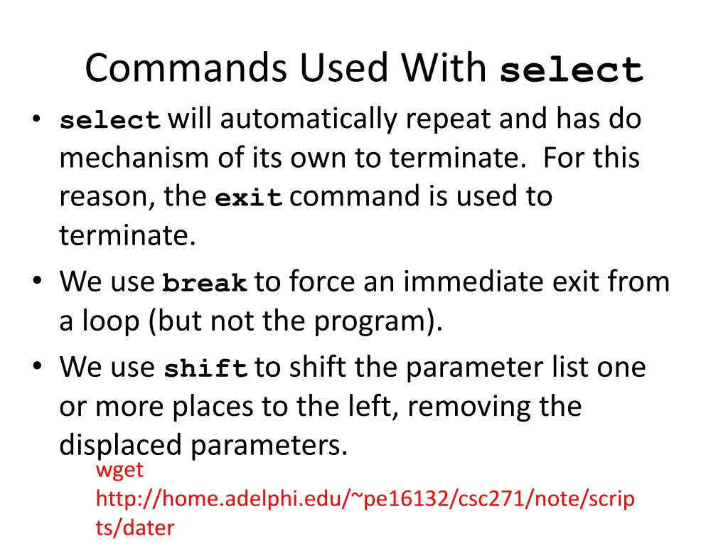 commands used with select select will