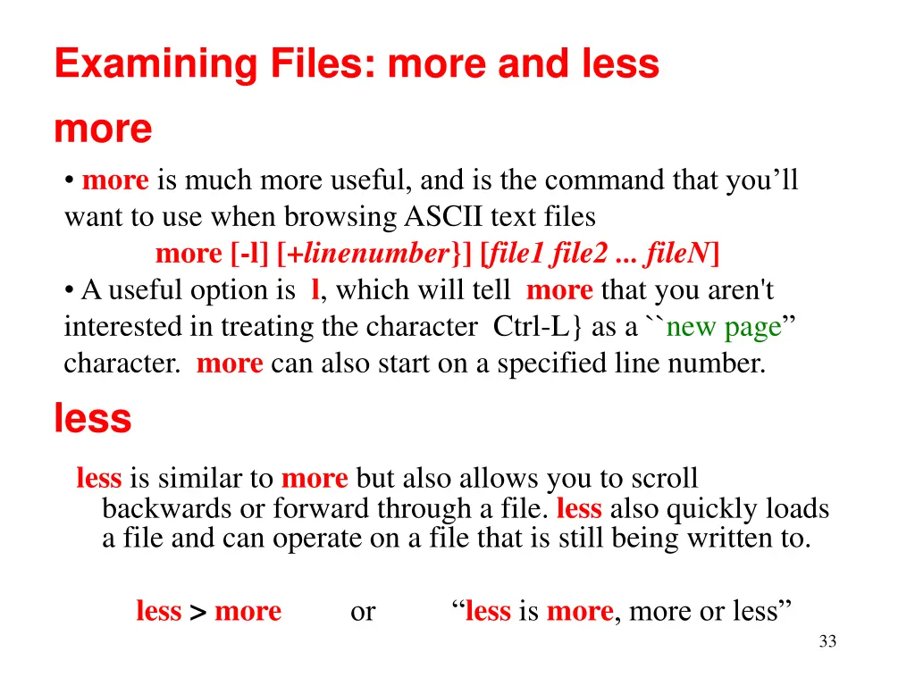 examining files more and less more