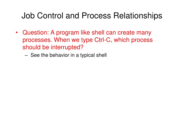 job control and process relationships