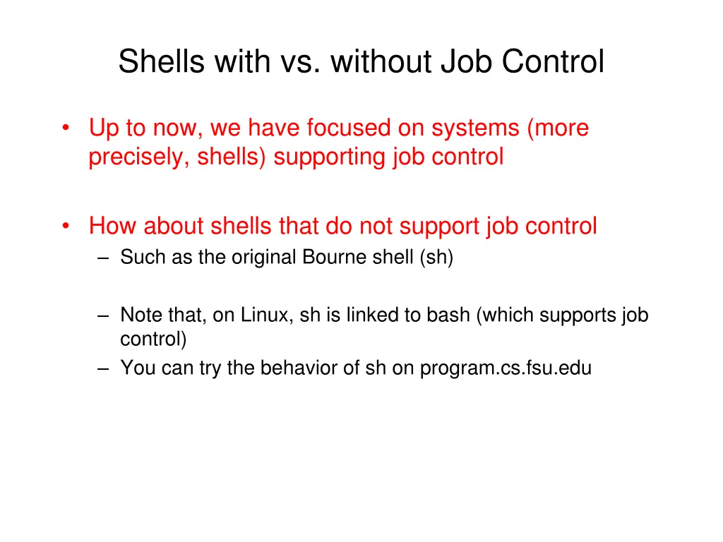 shells with vs without job control