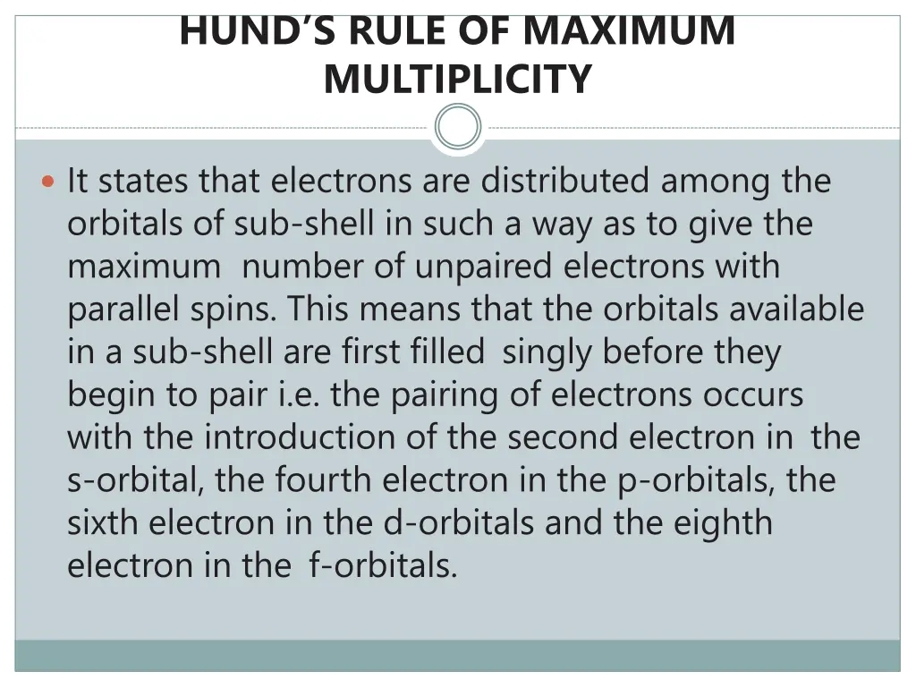 hund s rule of maximum multiplicity