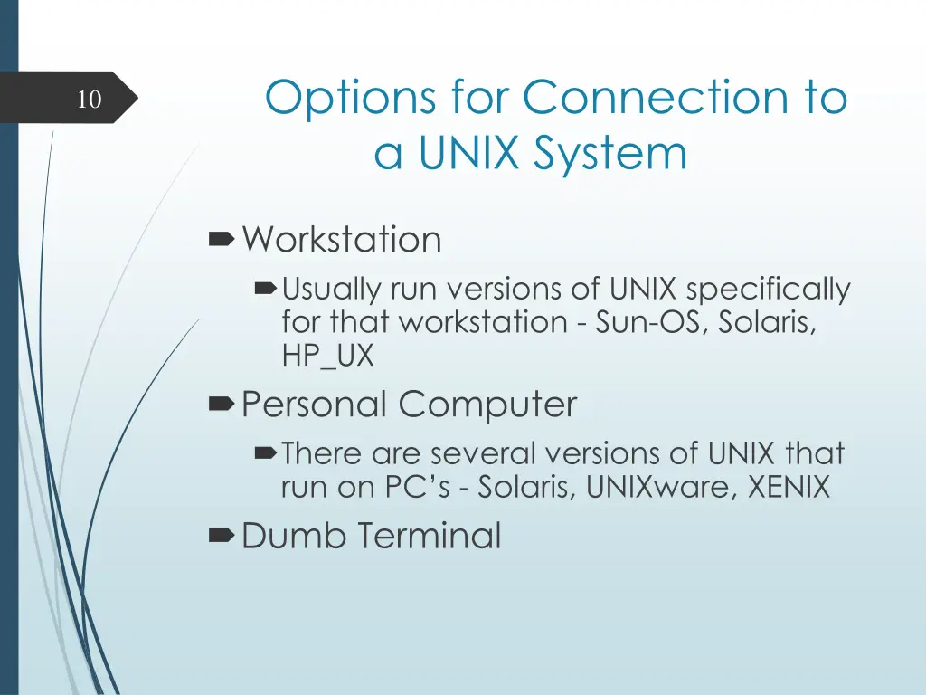 options for connection to a unix system