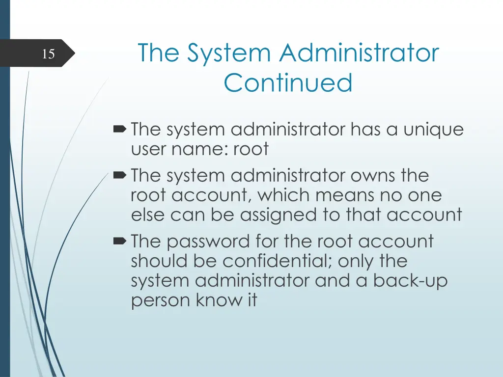 the system administrator continued