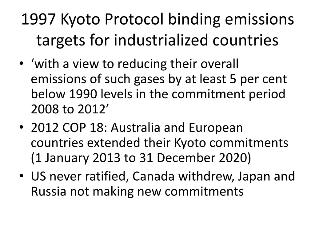 1997 kyoto protocol binding emissions targets