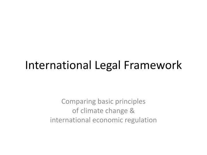 international legal framework