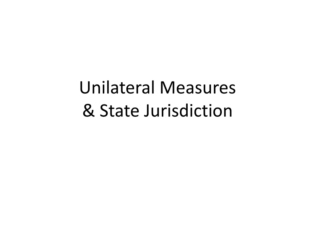 unilateral measures state jurisdiction