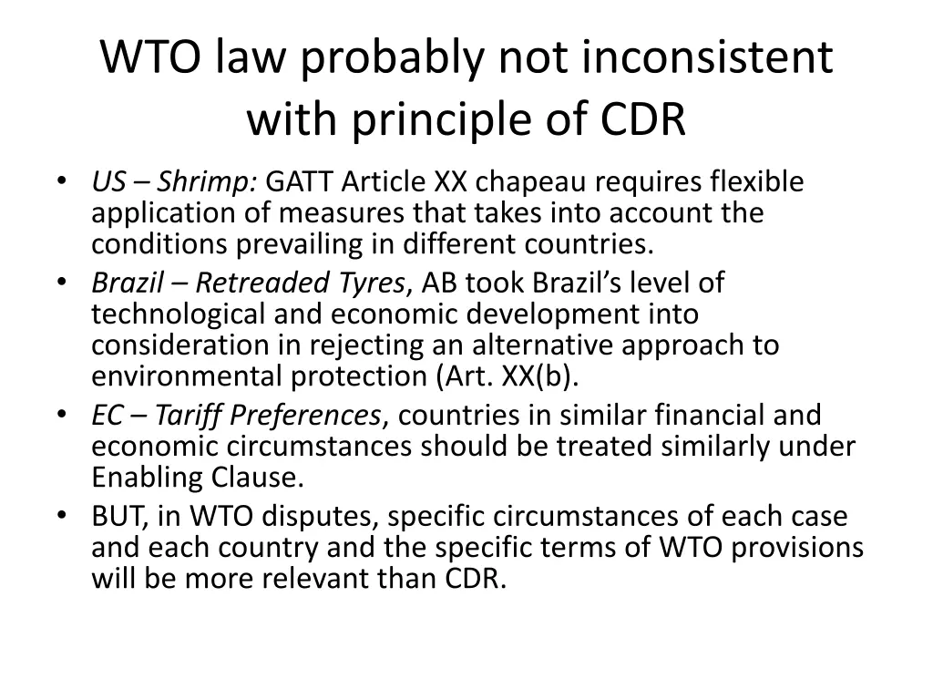 wto law probably not inconsistent with principle