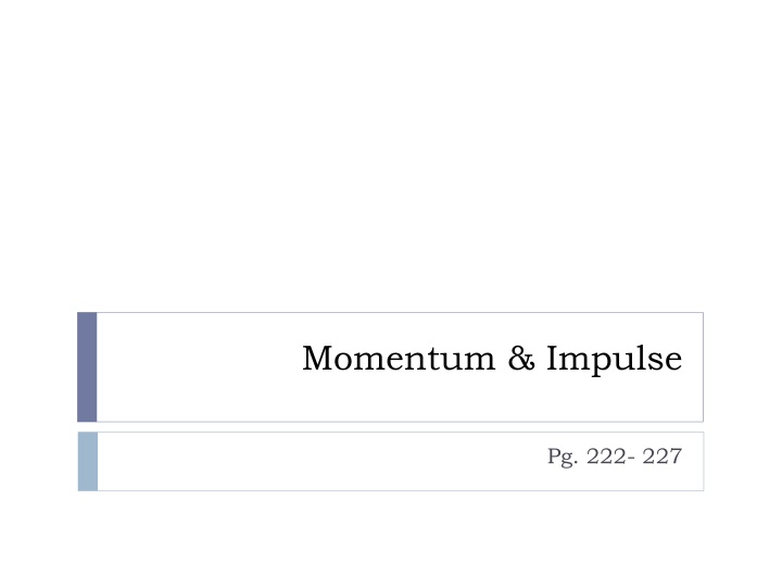 momentum impulse