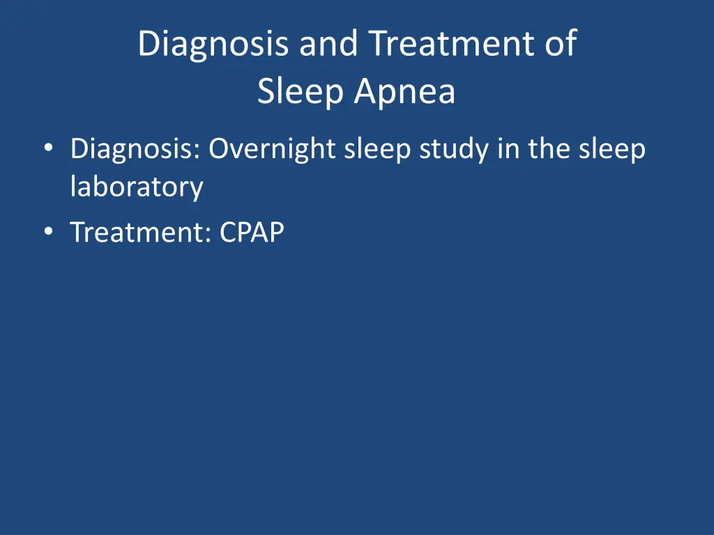 diagnosis and treatment of sleep apnea