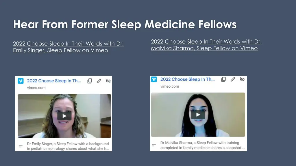 hear from former sleep medicine fellows