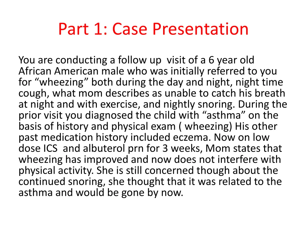 part 1 case presentation