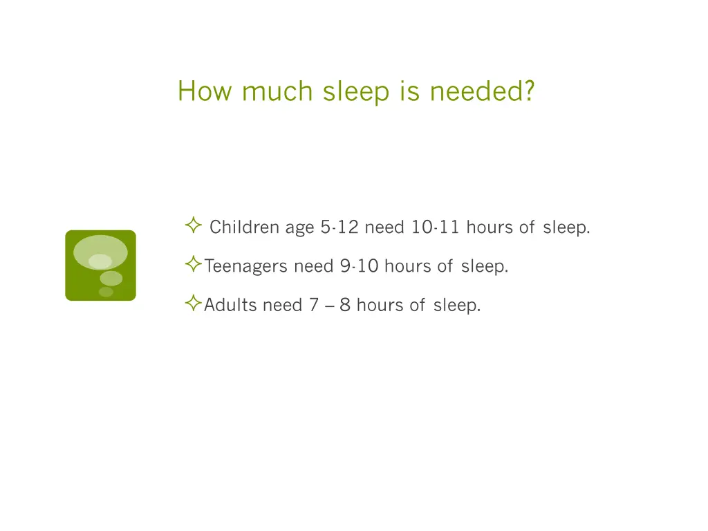 how much sleep is needed