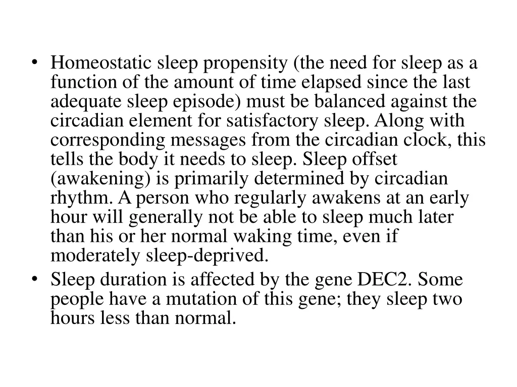 homeostatic sleep propensity the need for sleep