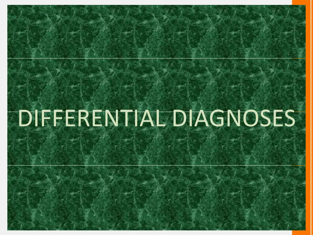 differential diagnoses