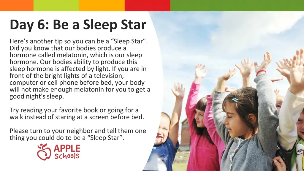 day 6 be a sleep star