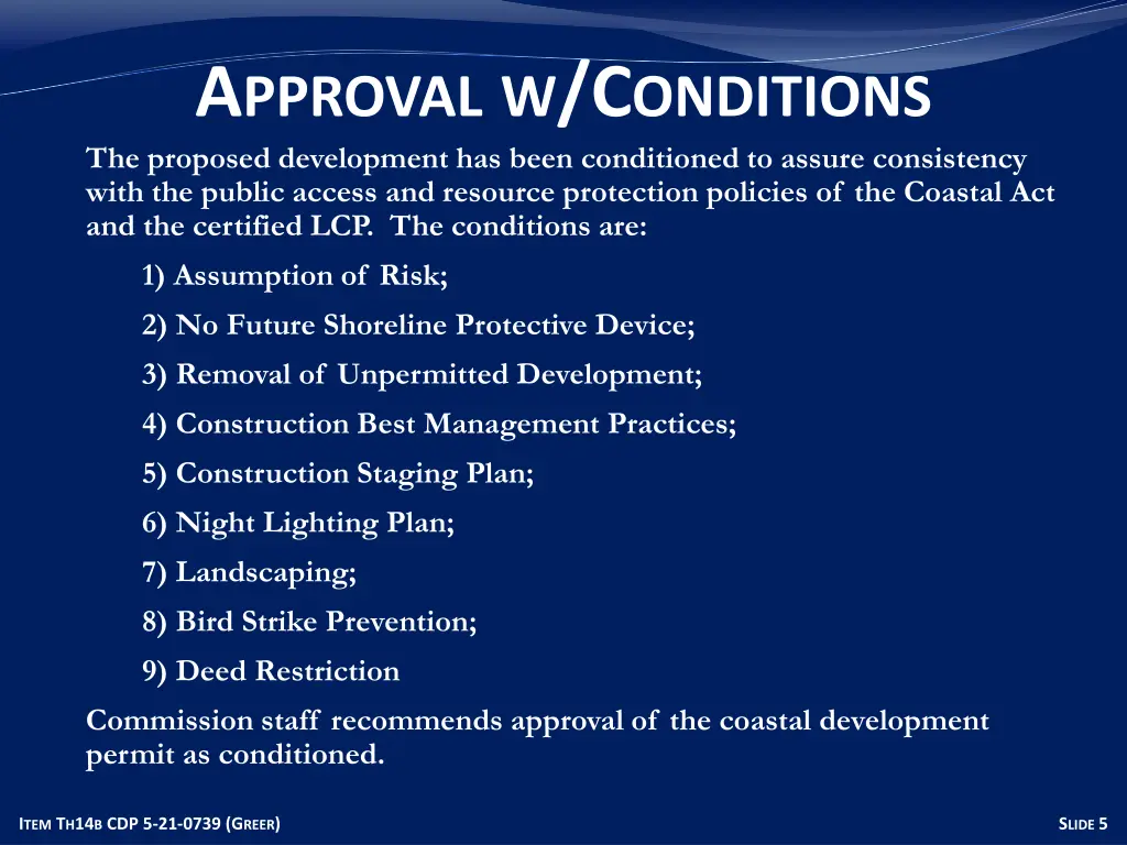 a pproval w c onditions the proposed development