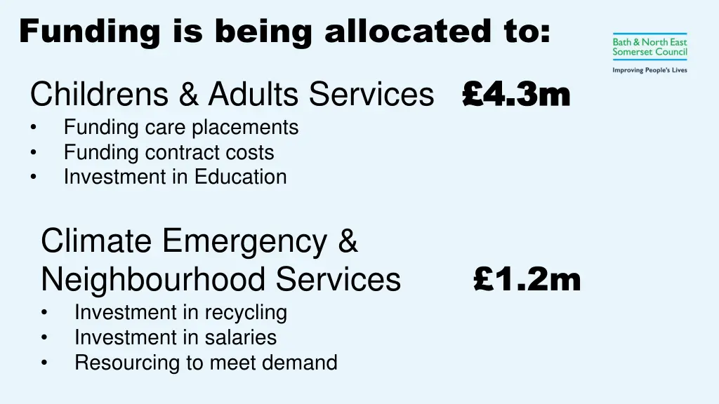 funding is being allocated to