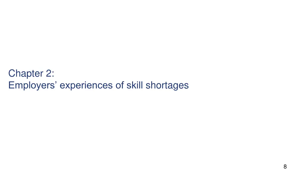 chapter 2 employers experiences of skill shortages