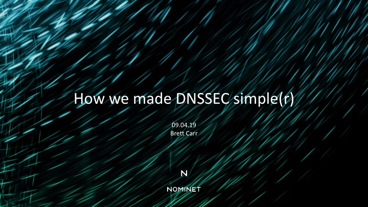 how we made dnssec simple r