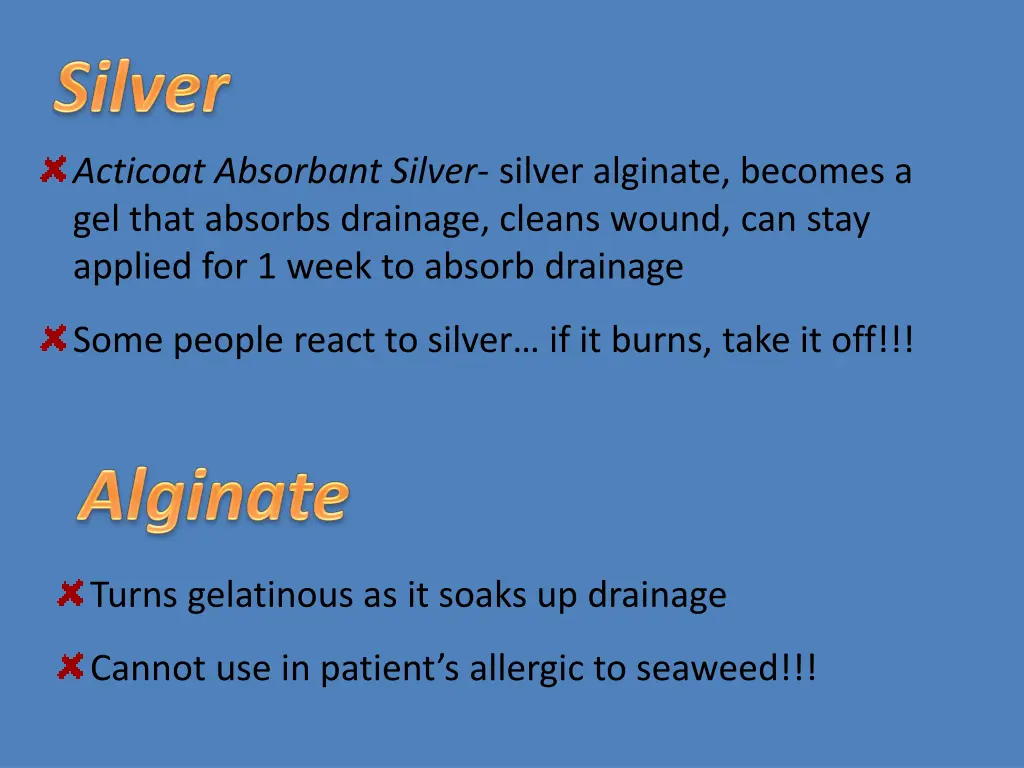 acticoat absorbant silver silver alginate becomes