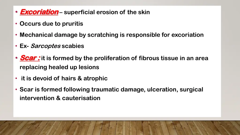 excoriation excoriation superficial erosion