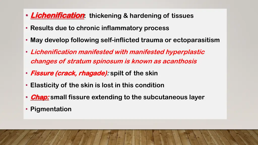 lichenification lichenification thickening