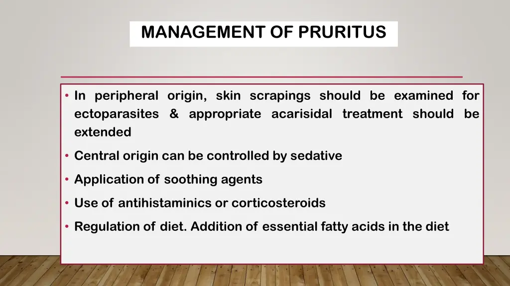 management of pruritus