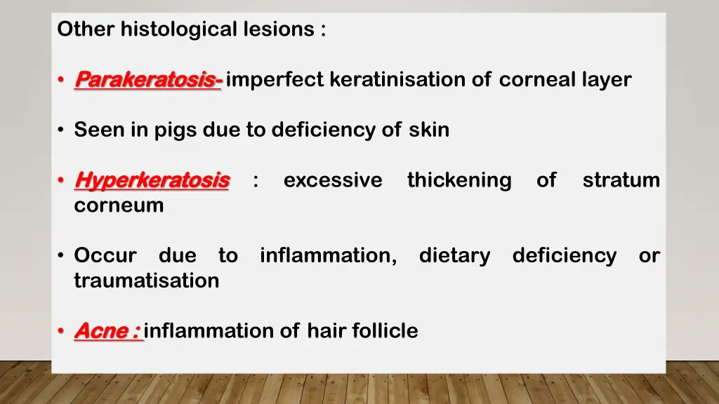 other histological lesions