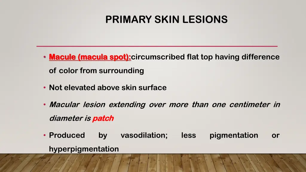 primary skin lesions