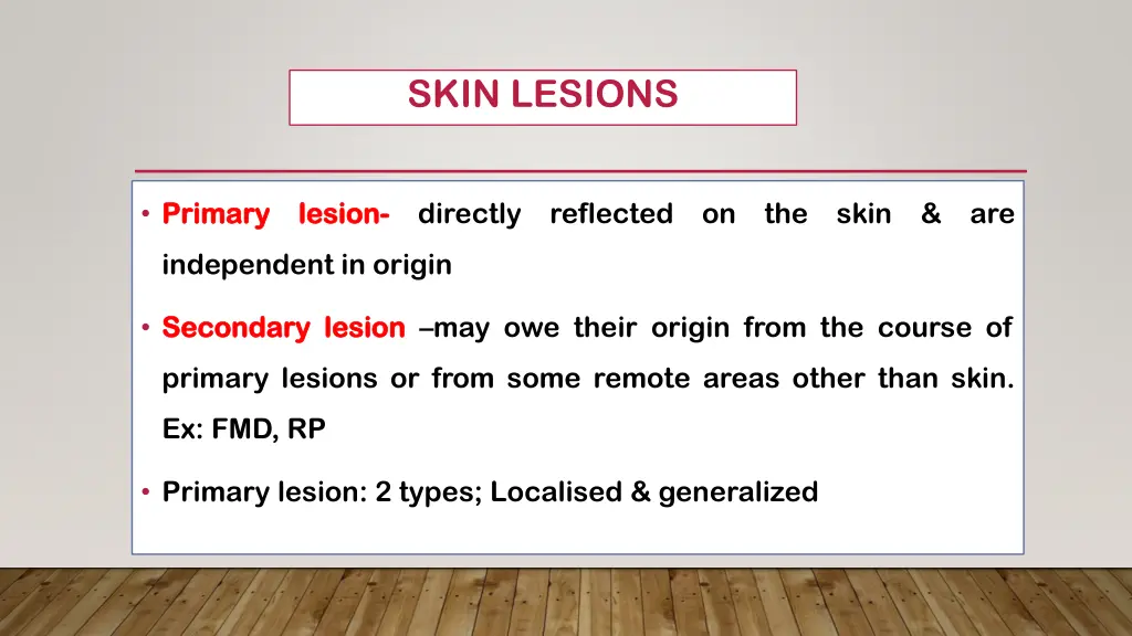 skin lesions