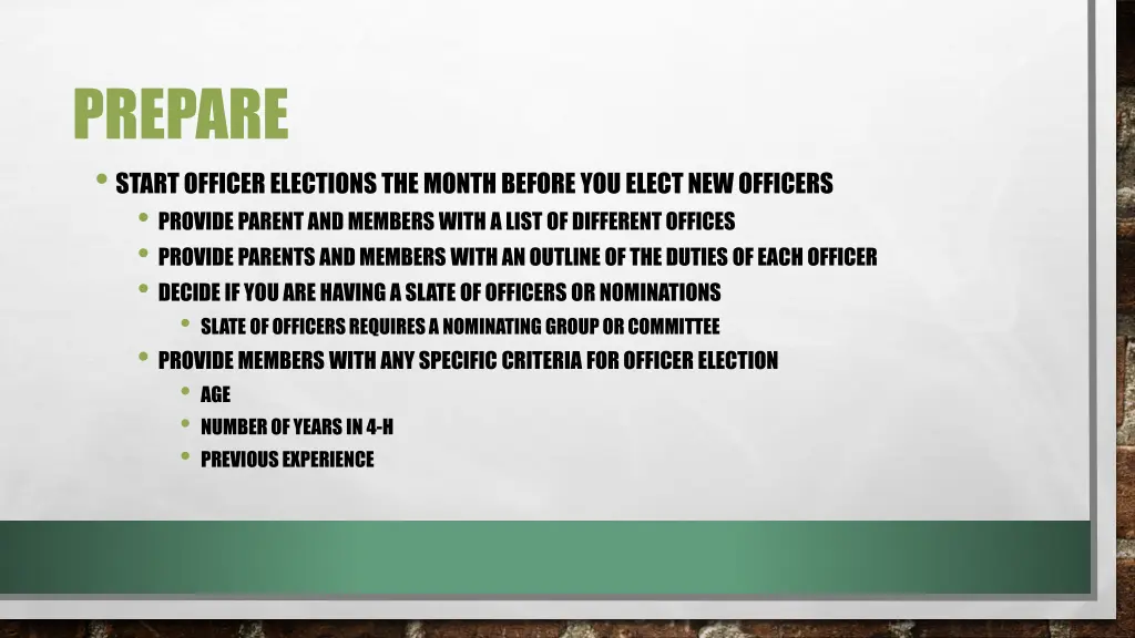 prepare start officer elections the month before