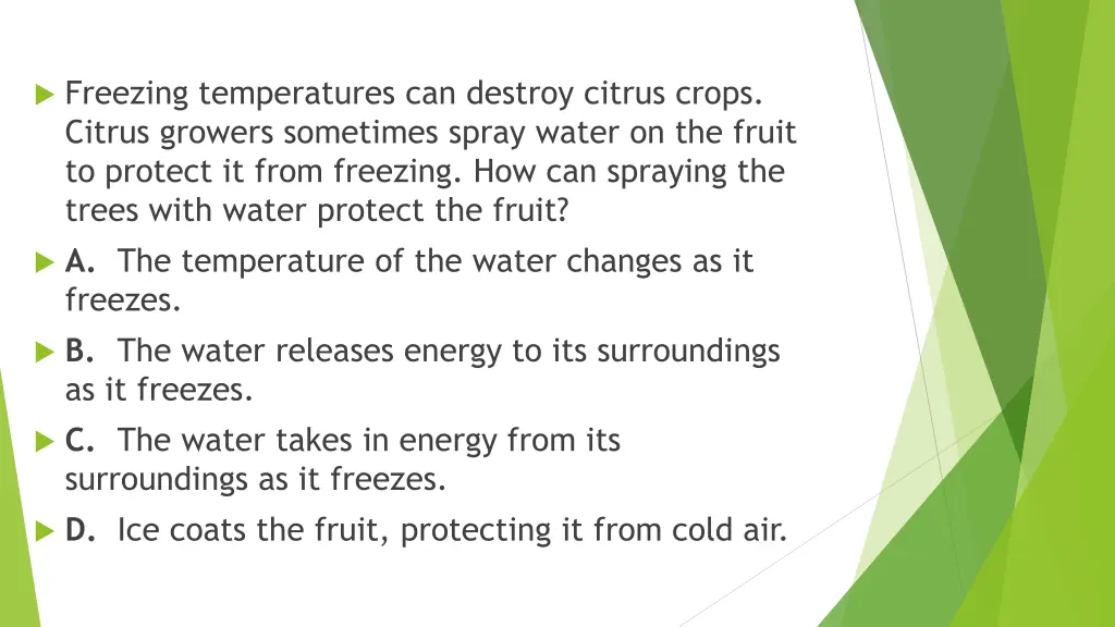 freezing temperatures can destroy citrus crops