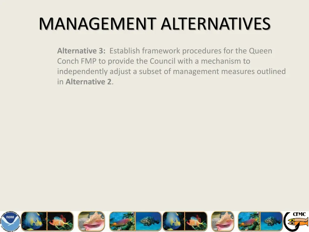 management alternatives 31