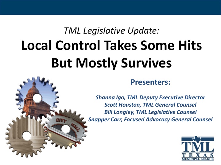 tml legislative update local control takes some