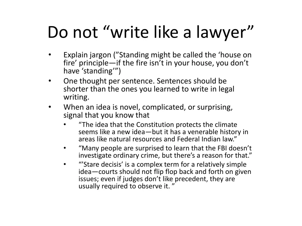 do not write like a lawyer