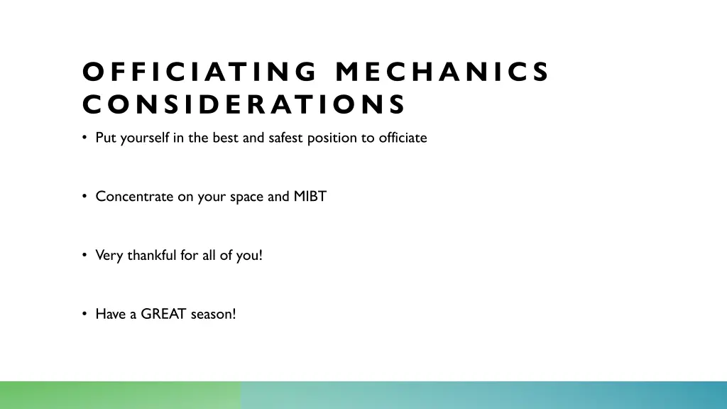 officiating mechanic s considerations