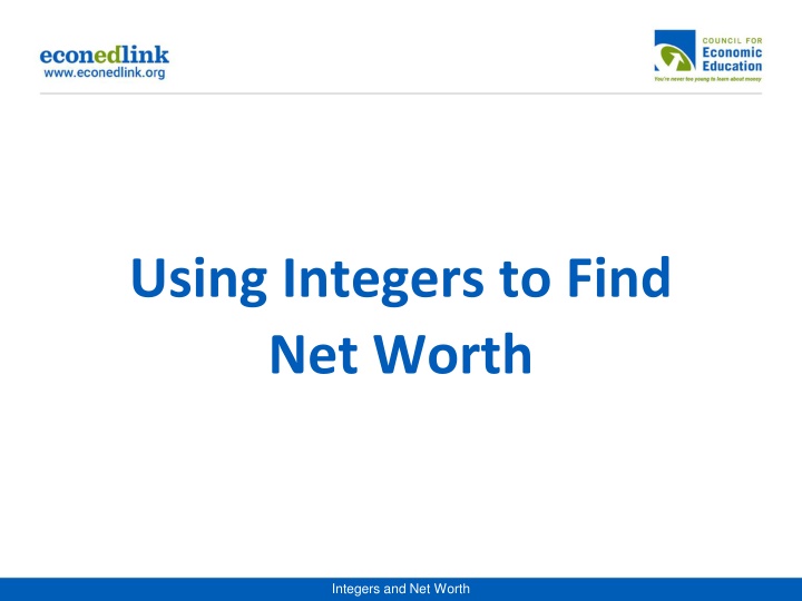 using integers to find net worth