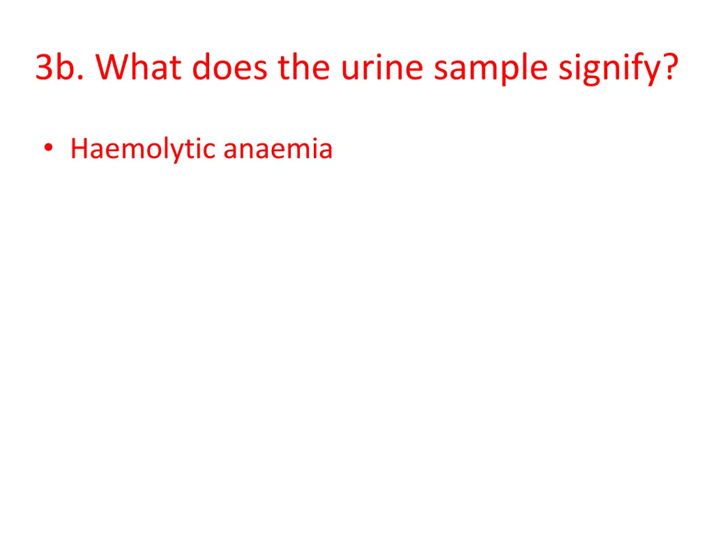 3b what does the urine sample signify