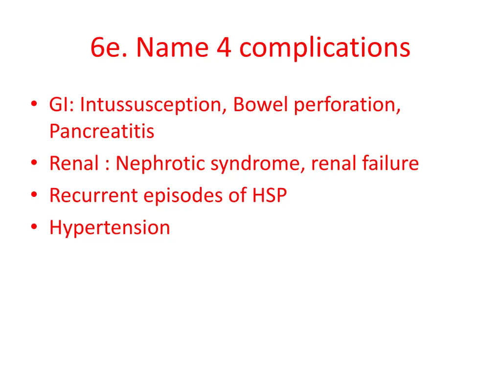 6e name 4 complications