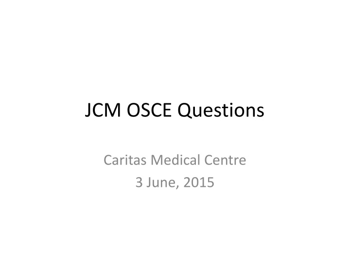 jcm osce questions