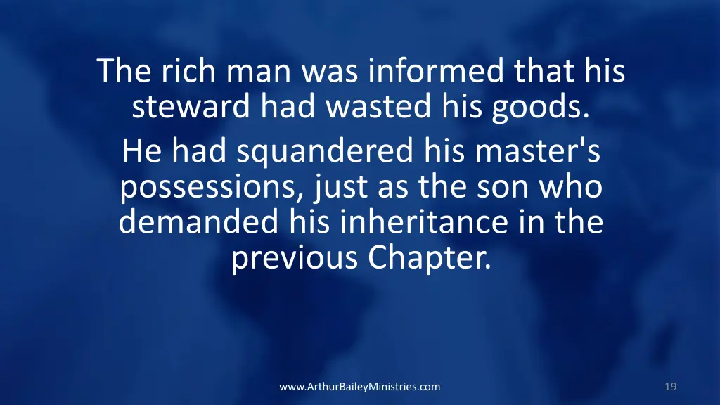 the rich man was informed that his steward