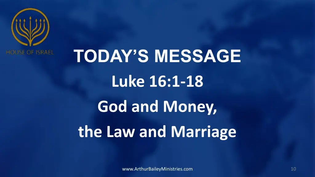 today s message luke 16 1 18 god and money 1