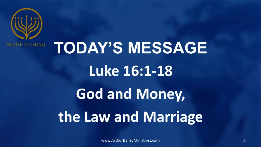 today s message luke 16 1 18 god and money