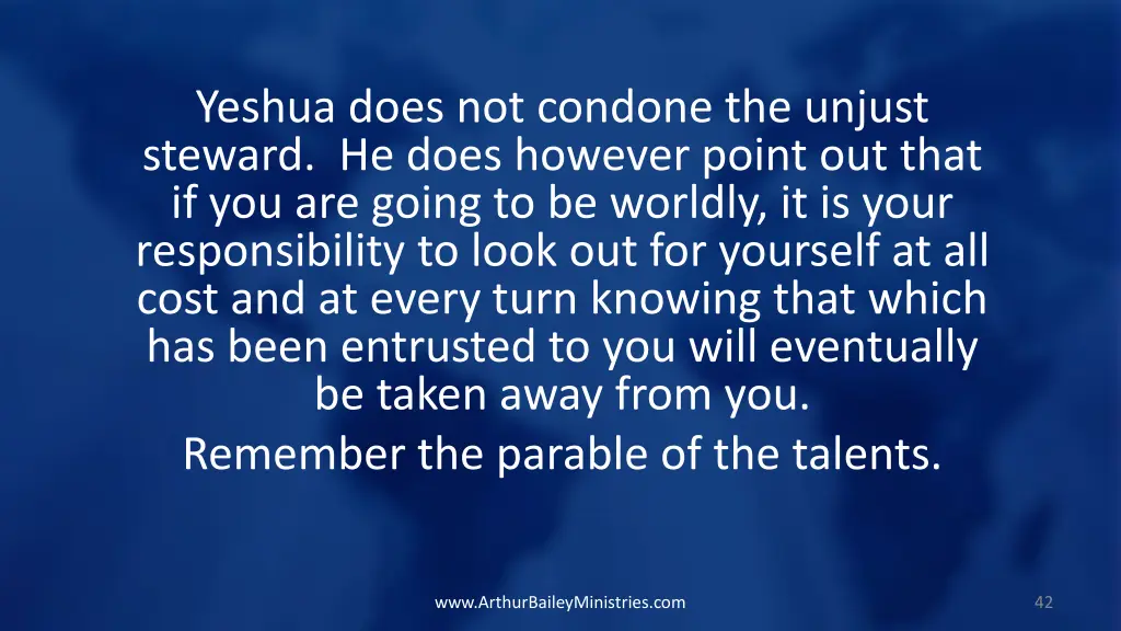 yeshua does not condone the unjust steward